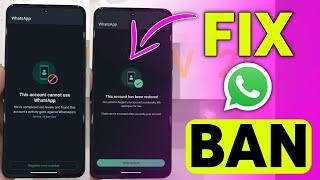 How to fix This account can no longer use WhatsApp