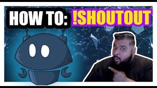 How To SETUP Nightbot !SHOUTOUT Command For Twitch