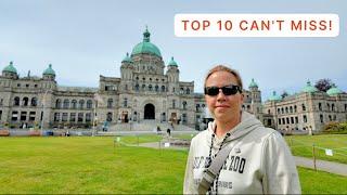 Victoria, BC: 10 Incredible Things You Must Do, See and Eat!  