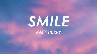 Katy Perry - Smile (Lyrics)