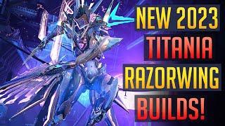 Warframe | TITANIA: A New 2023 Razorwing Build! | Lua’s Prey Buffs