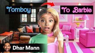 Tomboy TRANSFORMS Into REAL LIFE BARBIE | Dhar Mann Studios