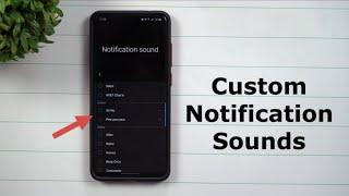 Custom Notification Sounds - How To Add More Sound Options