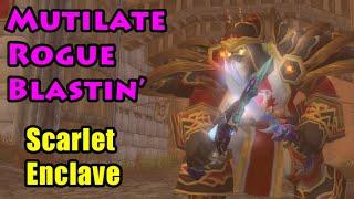 BIG CHILLIN with easy-to-play Mutilate Rogue in Scarlet Enclave | Season of Discovery