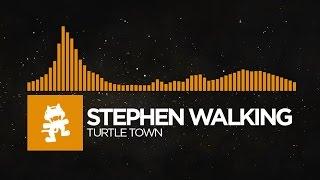 [House] - Stephen Walking - Turtle Town [Monstercat Release]