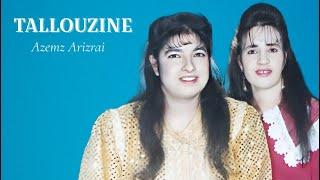 Tallouzine - Azemz Arizray - Official Audio