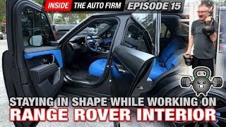 EPISODE 15 - Range Rover Sport gets a complete make over inside & out by Alex Vega at The Auto Firm