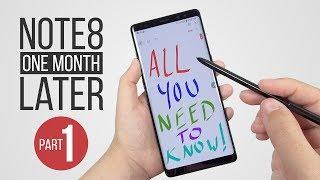 Note 8 Review: 1 Month Later "All You Need to Know" (Part 1)