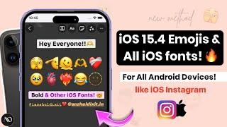 How to Get iOS 16.4 EMOJIS + IOS FONTS on Android Instagram| iOS Instagram on Android!