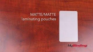 Matte/Matte Writable Laminating Pouches