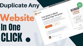 Duplicate Any Website/Landing Page In One Click [Crash Course]