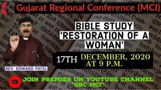 "Restoration of Woman" Bible Study by Rev. Edward Patel