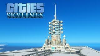 Сities Skylines - Монумент "Космический лифт"! #47