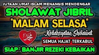 PUTAR SEKARANGSHOLAWAT JIBRIL MERDU PENARIK REZEKI GHOIB,PENGANTAR TIDUR,SHOLAWAT NABI,SEMUA HAJAT