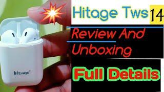 Hitage Tws 14 10H Unboxing And Full Details  || Hitage Tws 14 10H