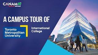 A Campus Tour of Toronto Metropolitan University
