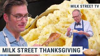 Milk Street Thanksgiving | Milk Street TV Season 8, Episode 9