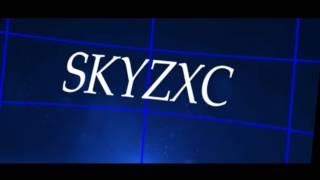 Intro sky Zxc gamer