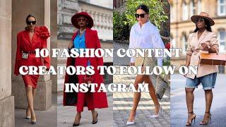 Top 10 Instagram Fashion Content Creator & Influencers You Must Follow in 2024! 