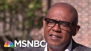 Forest Whitaker Talks Obama, Malcolm X, His Migos’ Tribute And Harlem’s Godfather | MSNBC