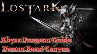 Abyssal Dungeon Guide: Demon Beast Canyon | Lost Ark