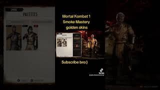 Smoke mastery golden skins #mortalkombat1#smoke#streamer#sream