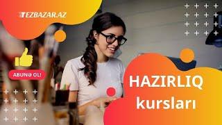 Bakıda Hazırlıq kurs elanları