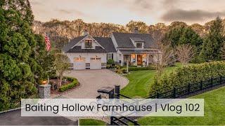 Ultimate Modern Farmhouse in Baiting Hollow, Long Island | Vlog 102