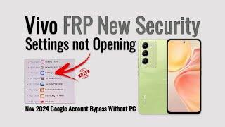 Vivo Y100 & Latest Vivo Models Google Account Remove | FRP Bypass on Y03t, Y18, Y27s & More Nov 2024