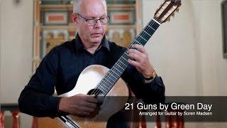 21 Guns (Green Day) - Danish Guitar Performance - Soren Madsen