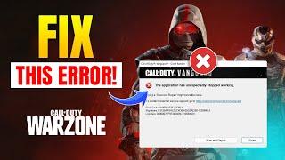 How to Fix Warzone Error “The Application Unexpectedly Stopped Working” on PC