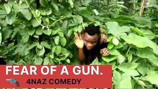 Fear of a gun (4naz Comedy)