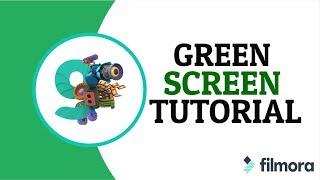 Green Screen Tutorial | Filmora9 Wondershare