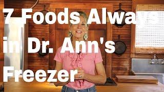 7 Foods Dr. Ann Always Keeps In Her Freezer
