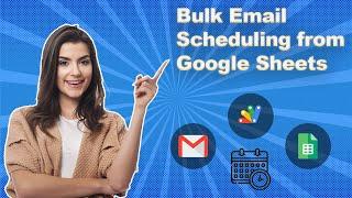 How to Schedule Bulk Emails from Google Sheets using Google Apps Script?
