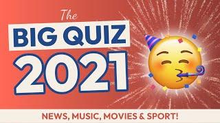 THE BIG QUIZ 2021 - 30 General Knowledge Trivia Questions and Answers - Pub Quiz 2021 Rewind