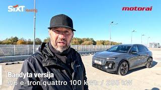 2024 m. „Audi Q6 e-tron“ testas: kol kas geriausias pasirinkimas Premium segmente (yra ir trūkumų)