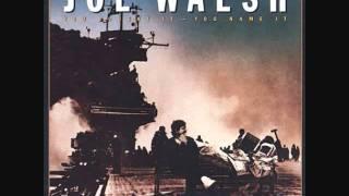 I LIKE BIG TITS JOE WALSH