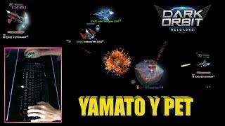 LES GANÉ CON EL PET Y NAVE YAMATO | DARKORBIT