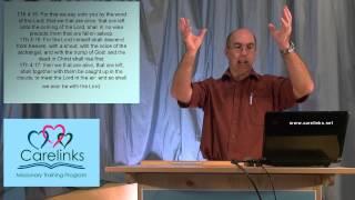 Carelinks Missionary Training Program Session 2 Basic Doctrine: God's Promises, the Death State