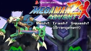 Mega Man ZX Advent  - Rush! Trash! Squash! (Arrangement)