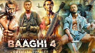 Baaghi 4 movie trailer