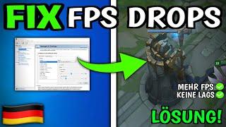 League of Legends FPS Drops & Lags LÖSEN (100% Fix)