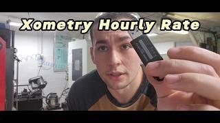 Small Machine Shop : My Xometry Hourly Rate