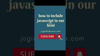 How to include JavaScript in our html #html #css #javascript #shorts