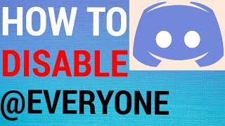 How To Disable @Everyone on Discord