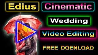 ️Cinematic Wedding Video Editing Tutorial Edius! @solveedit