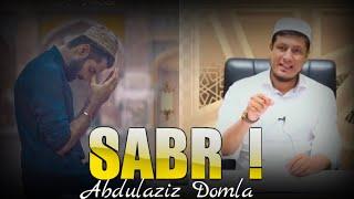 Abdulaziz Domla ~ SABR | Абдулазиз Домла ~ САБР