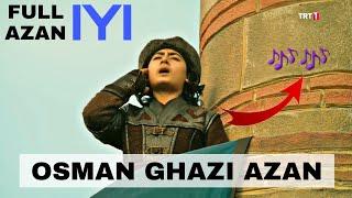 Osman Gazi full Azan mix | Osman Gazi son of Ertugrul Gazi | emotional voice ️