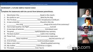 August 11th: 9th Grade (Group 1) - Workshop 1: Future Passive Voice